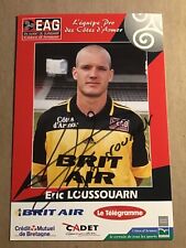 Eric Loussouarn,  France 🇫🇷 EA Guingamp 2001/02 hand signed picture