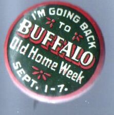 Early 1900s pin BUFFALO pinback Old HOME WEEK September 1 - 7 button picture