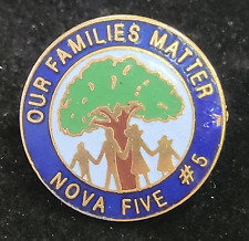 Our Families Matter Nova Five #5 Telephone Pioneers of America Gold Lapel Pin picture