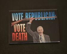 PRO - DEMOCRAT VOTE REPUBLICAN VOTE DEATH Political campaign pin button RARE picture