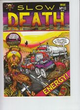 Slow Death #11 VF; Last Gasp | Underground Alan Moore - we combine shipping picture