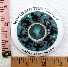 2007 World Rhythm Festival Seattle Washington Pinback Button Pin picture