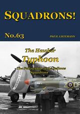 SQUADRONS No. 63 - The Hawker TYPHOON - The 'Fellowship of the Bellows' Sqns picture