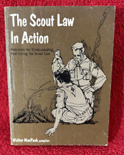 BSA, The Scout Law in Action, by Walter MacPeek, Copyright 1966 picture