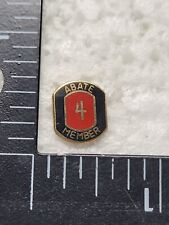 ABATE 4 MEMBER HAT LAPEL PIN BACK USED (CC2987) picture