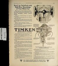 1912 Timken Bearings & Axles Don't Be Satisfied Vintage Print Ad 5536 picture