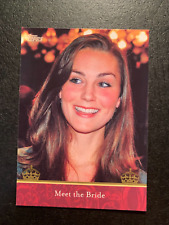 2011 Topps Royal Wedding KATE MIDDLETON Meet The Bride   Card #8 picture
