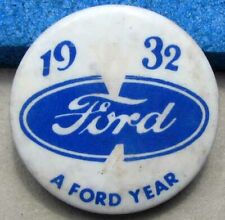LARGE 1932 FORD V8 ADVERTISING PINBACK BUTTON  L@@K #F334 picture