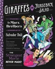 Giraffes on Horseback Salad: Salvador Dali, the Marx Brothers, and the St - GOOD picture