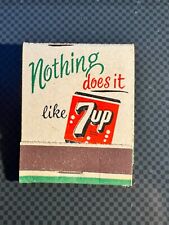 MATCHBOOK - 7UP - NOTHING DOES IT LIKE 7UP - UNSTRUCK picture