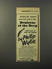 1953 Rinehart Book Advertisement - Denizens of the Deep by Philip Wylie picture