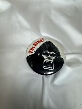 Vintage Collectible  The King, King Kong Movie Badge, approx 3