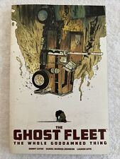 The Ghost Fleet The Whole Goddamned Thing Image Comics 2017 Donny Cates picture