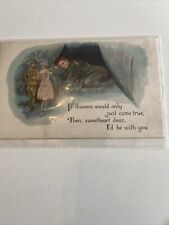 Vtg Patriotic Postcard Military  If Dreams Would Only Just Come True….WWI picture