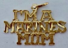 I'M A MARINE'S MOM Charm Pendant~ 14k Yellow Gold ~ 1997 ~ NIB picture