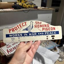 RARE 1940s Protect The Homing Pigeon WWII License Plate Topper WAR & PEACE picture