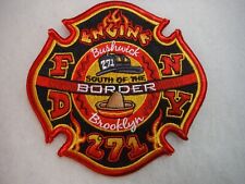 FDNY-NYC Fire dept. Engine 271 Bushwick Brooklyn patch-B picture