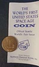THE WORLD'S FIRST U.S. SPACE AGE COIN, 1962 Offical Seattle World's Fair Issue picture
