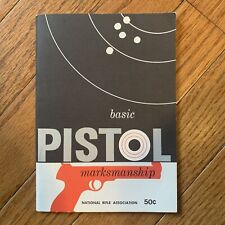 1959 NRA Basic Pistol Marksmanship Guide Vintage Firearm Shooting Book picture