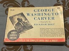 Rare  George Washington Carver Biography 1943 U. S Armed Forces Edition picture