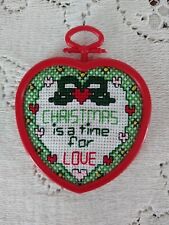 Cross Stitch Ornament Christmas is a Time for Love Holiday Theme Heart 3 1/4