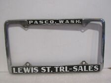 Vintage Pasco WA Lewis St Trailer Sales License Plate Frame Metal Embossed picture