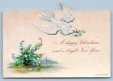 RAPHAEL TUCK & SONS ANTIQUE CHRISTMAS NEW YEAR CARD EMBOSSED DIE CUT WHITE DOVE picture