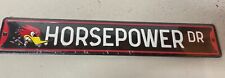 Mr. Horsepower Drive 3.5 X 20 Inch Embossed Metal Street Sign.   Real Deal picture
