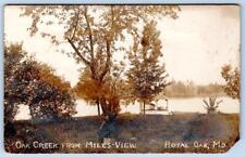 1913 RPPC ROYAL OAK MARYLAND OAK CREEK MILES RIVER VIEW PITTSVILLE MD POSTCARD picture