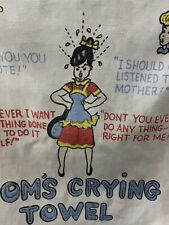 MCM Vintage MOM’S CRYING TOWEL  Cute Graphics 29” X 14.75” Mother’s Day picture