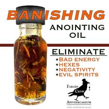 BANISHING Oil Cleansing Exorcism Protect Witch Hoodoo Occult Pagan FABLED CROW picture