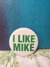 I LIKE MIKE Pinback picture