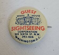 Vintage White House Guest Sightseeing Pin Button Washington D.C. President  picture