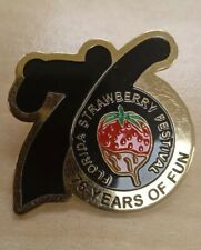 Strawberry Festival Florida 76 years of fun Pin picture