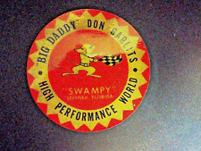 Don Garlits High Performance World  STICKER  Proudly Reproduced in AMERICA picture