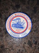 Vtg 1966 - Clinton, Iowa - Mississippi Riverboat Days Button Pin picture
