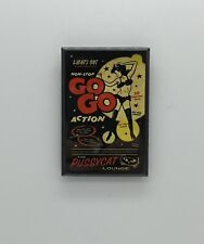 Pussycat A Go-Go Vintage Club Flyer Promotional Fridge / Locker Magnet picture