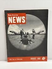 NAVAIR Naval Aviation News Magazine August1969 Border Fields Aerospace Medical picture
