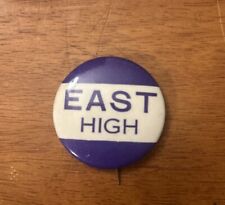 EAST HIGH SCHOOL 2” Pin Back Button Rochester NY 1970-80’s Vintage picture