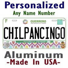 Chilpancingo Guerrero Mexico Any Name Personalized Novelty Car License Plate picture
