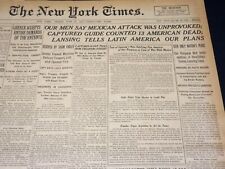 1916 JUNE 23 NEW YORK TIMES - OUR MEN SAY MEXICAN ATTACK UNPROVOKED - NT 8624 picture