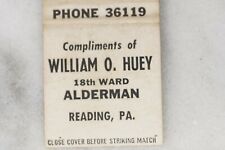 William Huey 18th Ward Reading PA Licensing, Union Made Matchbook Cover 1950's picture