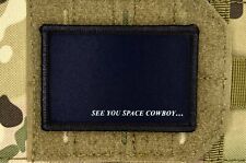 Cowboy Bebop (See You Space Cowboy) Morale Patch / Military Badge Tactical 631 picture