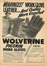 1948 Print Ad of Wolverine Pigskin Leather Work Gloves Scripto mechanical pencil picture