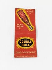 Drink Double Cola A Mighty Flavor Bobtail Matchbook Cover picture