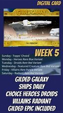 Topps Star Wars Card Trader GILDED GALAXY Week 5 All Epic Gilded Rare UC 18 Card picture