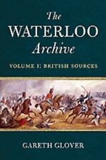 British Sources French Napoleonic Wars Waterloo Archive 1 Reference Book picture