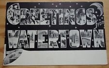 Greetings from Watertown large letter pmk NY 1906 postcard picture