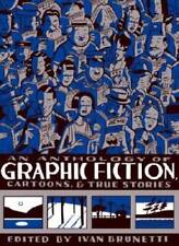 An Anthology of Graphic Fiction, Cartoons, and True Stories (Anthology of - GOOD picture