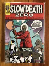 Slow Death Zero: Comix Anthology of Ecological Horror (2021 Last Gasp) NEW NM+ picture